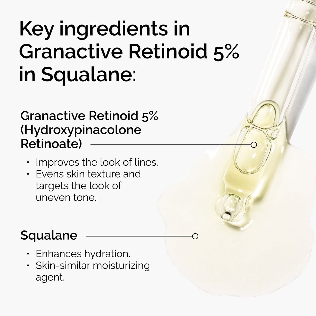 granactive-retinoid-5-in-squalane-j9 FY25-D41247-ORD-Web-PDP-Gran-5pct-Sql-1x1-EN-2.jpg